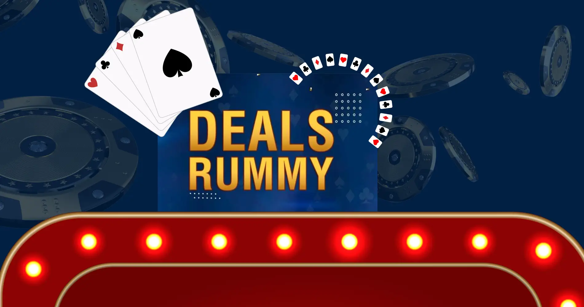 Deals Rummy